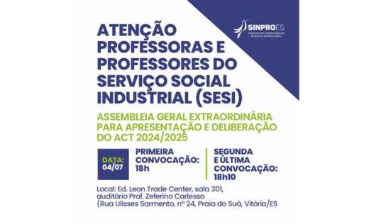 ATENCÃO PROFESSORAS E PROFESSORES DO SERVIÇO SOCIAL INDUSTRIAL (SESI)